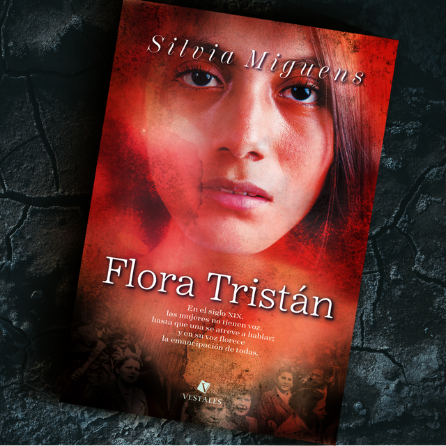 Flora Tristán | Silvia Miguens