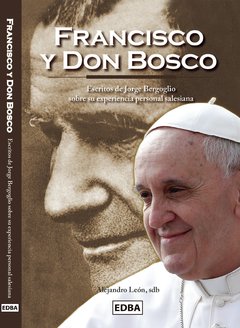 Francisco y Don Bosco