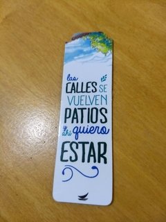 Señalador magnético "Las calles se vuelven patios y ahí quiero estar" - comprar online