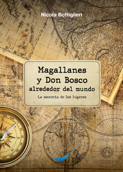 Magallanes y Don Bosco alrededor del mundo