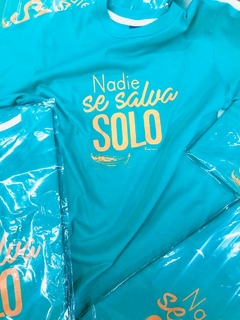 Remera "Nadie se salva solo" - comprar online