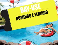 DAY-USE - DOMINGOS E FERIADOS - comprar online