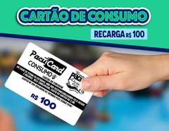 RECARGA R$ 100,00 CARTÃO DE CONSUMO