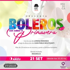 2x1 - BOLEROS CON SABOR A PRIMAVERA - 21/09