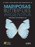 Mariposas de Argentina / Butterflies. Guía de Identificación