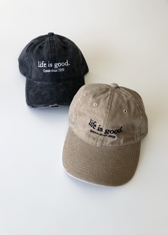 Life is Good Hat Wash (dos colores) - Estate Atenta