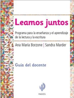 LEAMOS JUNTOS GUIA DEL DOCENTE.BORZONE, ANA MARIA