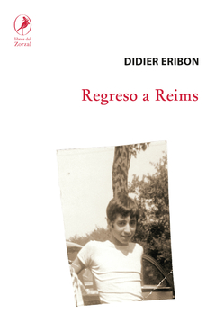 REGRESO A REIMS.ERIBON, DIDIER