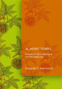 AL MISMO TIEMPO....HAIMOVICH, EDGARDO F.