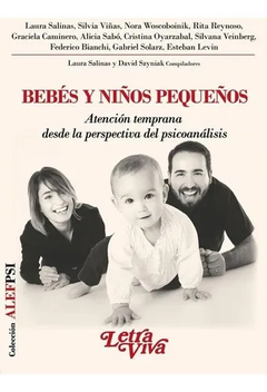 BEBES Y NIÑOS PEQUEÑOS.SALINAS, LAURA (COMP.)