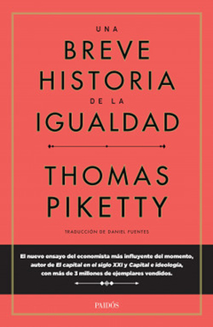 UNA BREVE HISTORIA DE LA IGUALDAD.PIKETTY, THOMAS