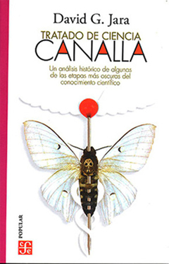 TRATADO DE CIENCIA CANALLA, UN ANALISIS HISTORICO DE ALGUNAS.JARA, DAVID G.