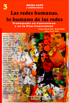 REDES HUMANAS, LO HUMANO DE LAS REDES 3, LAS.CATZ, HILDA