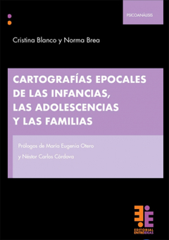 CARTOGRAFIAS EPOCALES DE LAS INFANCIAS, LAS ADOLESCENCIAS Y.BLANCO, CRISTINA
