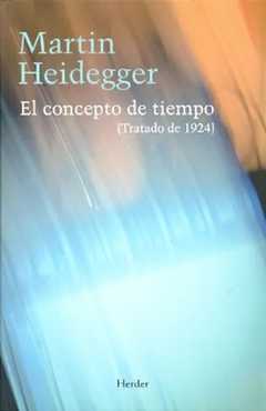 CONCEPTO DE TIEMPO, EL.HEIDEGGER, MARTIN