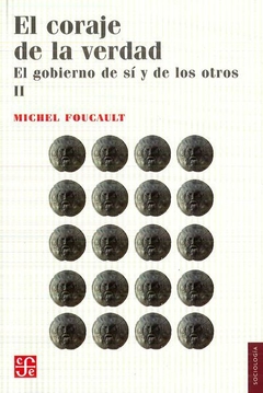 CORAJE DE LA VERDAD, EL.FOUCAULT, MICHEL