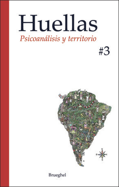 HUELLAS #3 PSICOANALISIS Y TERRITORIO.A.A.V.V.