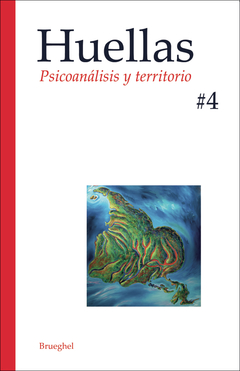 HUELLAS #4 PSICOANALISIS Y TERRITORIO.A.A.V.V.