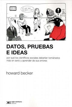 DATOS, PRUEBAS E IDEAS.BECKER, HOWARD