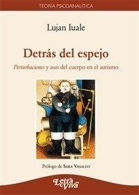 DETRAS DEL ESPEJO (3 EDICION).IUALE, LUJAN