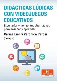 DIDACTICAS LUDICAS CON VIDEOJUEGOS EDUCATIVOS.LION, CARINA
