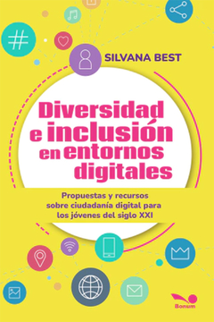 DIVERSIDAD E INCLUSION EN ENTORNOS DIGITALES.BEST, SILVANA