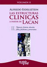 ESTRUCTURAS CLINICAS 2 A PARTIR DE LACAN, LAS.EIDELSZTEIN, ALFRFEDO