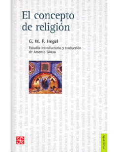 CONCEPTO DE RELIGION, EL.HEGEL, GEORG WILHELM FRIEDRICH