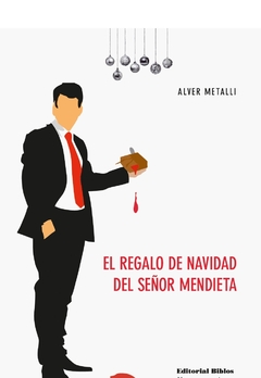 REGALO DE NAVIDAD DEL SEÑOR MENDIETA, EL.METALLI, ALVER