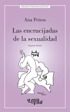 ENCRUCIJADAS DE LA SEXUALIDAD.PETROS ANA