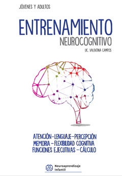 ENTRENAMIENTO NEUROCOGNITIVO (JOVENES Y ADULTOS).CAMPOS, VALENTINA