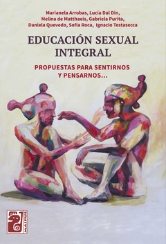 EDUCACION SEXUAL INTEGRAL.ARROBAS, MARIANELA
