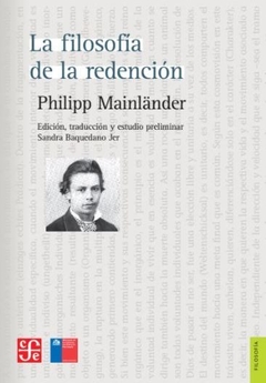 FILOSOFIA DE LA REDENCION, LA.MAINLANDER, PHILIPP