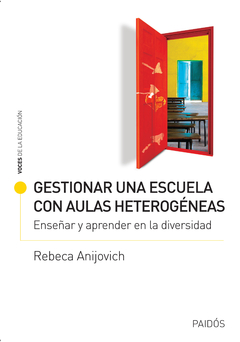 GESTIONAR UNA ESCUELA CON AULAS HETEROGENEAS.ANIJOVICH, REBECA - comprar online