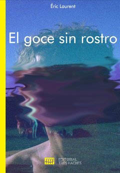 GOCE SIN ROSTRO, EL.LAURENT, ERIC