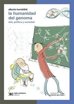 HUMANIDAD DEL GENOMA, LA.KORNBLIHTT, ALBERTO