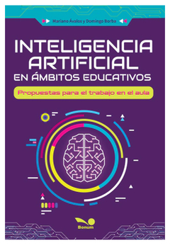 INTELIGENCIA ARTIFICIAL EN AMBITOS EDUCATIVOS.AVALOS, MARIANO