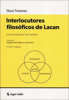 INTERLOCUTORES FILOSOFICOS DE LACAN.TROSMAN, NORA