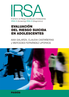 IRSA, INVENTARIO DE RIESGO SUICIDA PARA ADOLESCENTES IRSA-S.GALARZA, AIXA