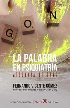 PALABRA EN PSIQUIATRIA, LA.GOMEZ, VICENTE FERNANDO