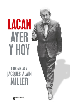 LACAN AYER Y HOY.MILLER, JACQUES-ALAIN