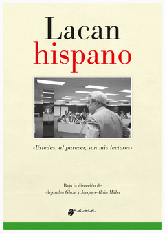 LACAN HISPANO.GLAZE, ALEJANDRA (DIR.)