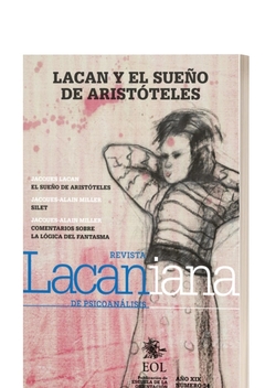 LACANIANA 34 LACAN Y EL SUEÑO DE ARISTOTELES.EOL