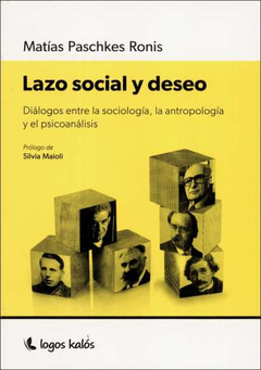 LAZO SOCIAL Y DESEO.PASCHKES RONIS, MATIAS