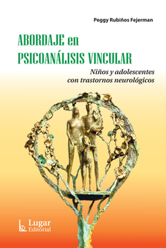 ABORDAJE EN PSICOANALISIS VINCULAR.RUBIÑOS FEJERMAN, PEGGY