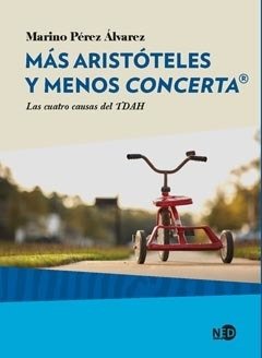 MAS ARISTOTELES Y MENOS CONCERTA.PEREZ ALVAREZ, MARINO