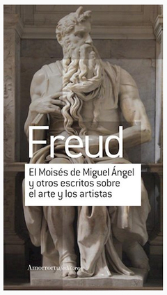 MOISES DE MIGUEL ANGEL Y OTROS ESCRITOS SOBRE EL ARTE Y LOS.FREUD, SIGMUND