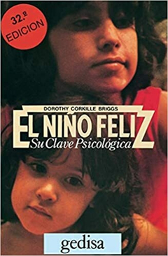 NIÑO FELIZ, SU CLAVE PSICOLOGICA, EL.CORKILLE BRIGGS, DOROTHY - comprar online