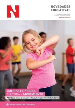 NOVEDADES EDUCATIVAS 391 (CUERPO,EXPRESION, CULTURA Y MOVIMI.REVISTA