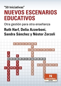 NUEVOS ESCENARIOS EDUCATIVOS (50 INICIATIVAS).HARF, RUTH